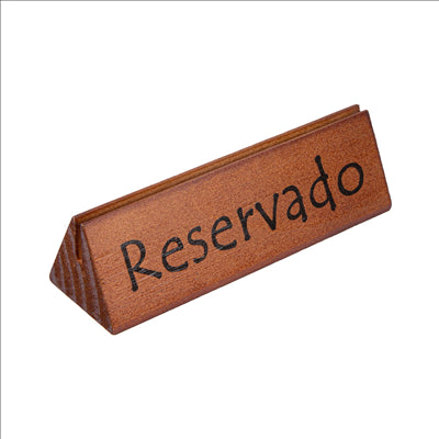 PLAQUES "RESERVADO/RESERVED" 15x4,4x4,4 CM BOIS (10 UNITÉS)