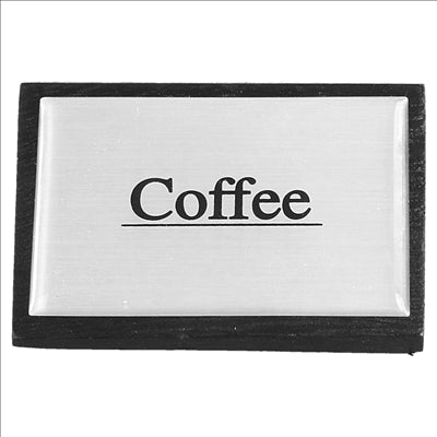 AFFICHAGES "COFFEE" 7,5x4,5 CM NOIR BOIS (1 UNITÉ)