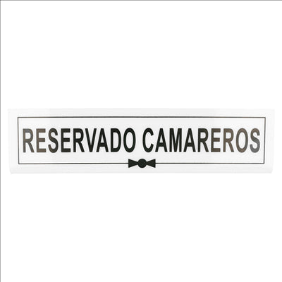 PLAQUE "RESERVADO CAMAREROS"  26x5+5 CM BLANC METACRYLATE (1 UNITÉ)